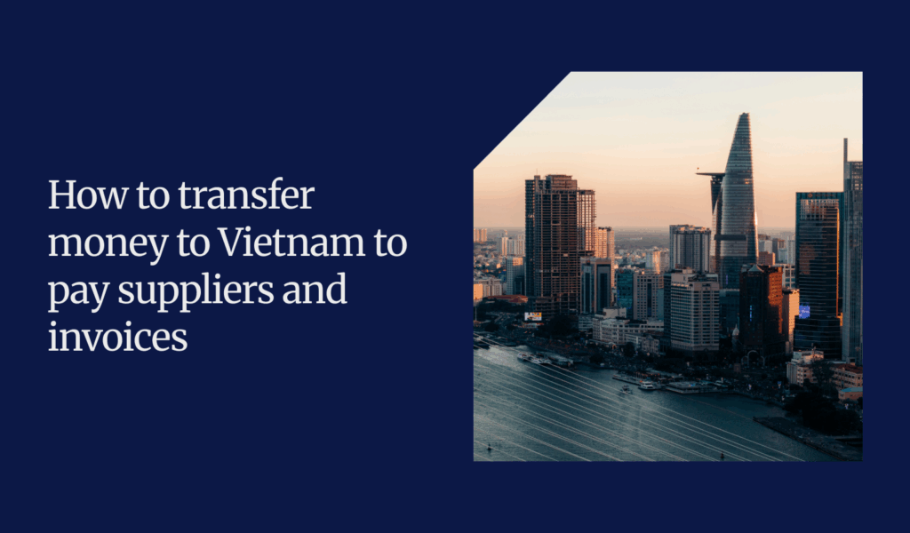 How to transfer money to Vietnam blog thumbnail