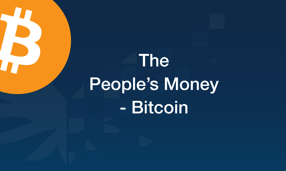 The People's Money - Bitcoin