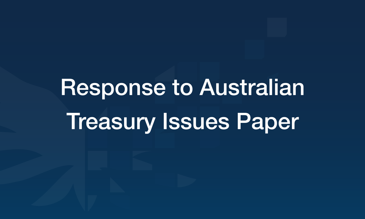 Response to Australian Treasury Issues Paper