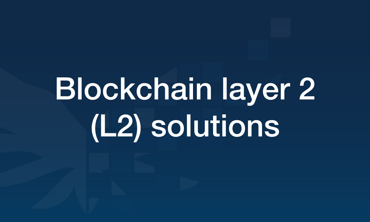 blockchain-layer-two-solutions