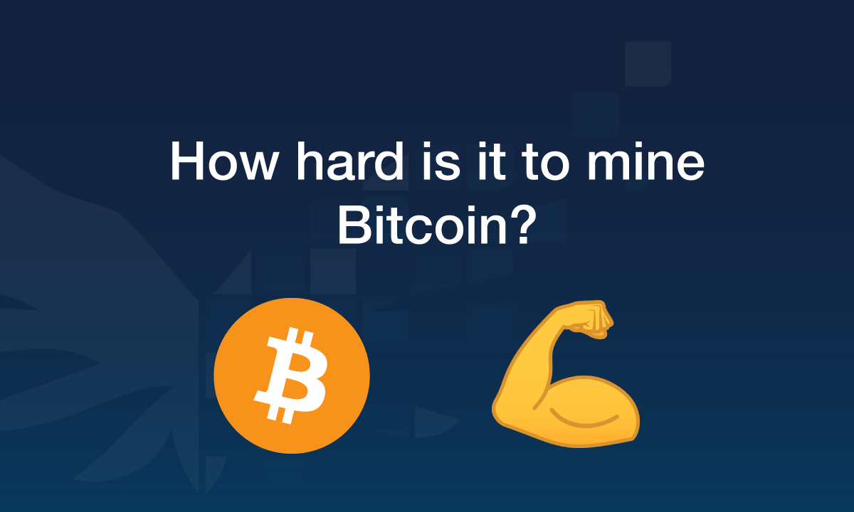 How hard is it to mine bitcoin