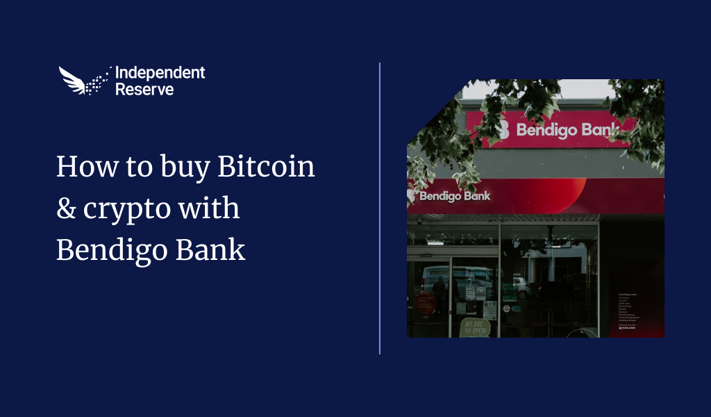 Independent Reserve banner titled “How to buy Bitcoin & crypto with Bendigo Bank” featuring a photo of a Bendigo Bank branch partially obscured by tree leaves.