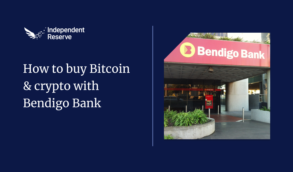 Banner showing the Independent Reserve logo and the title “How to buy Bitcoin & crypto with Bendigo Bank”, alongside a photo of a Bendigo Bank branch entrance.