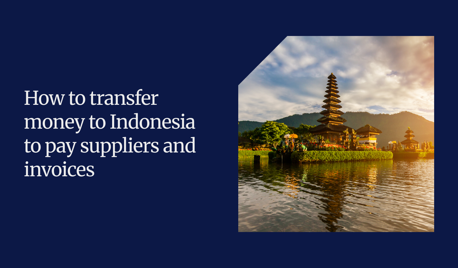 How to transfer money to Indonesia blog thumbnail